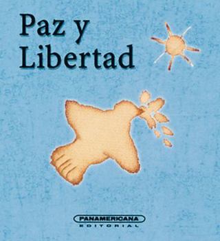Hardcover Paz y Libertad (Spanish Edition) [Spanish] Book
