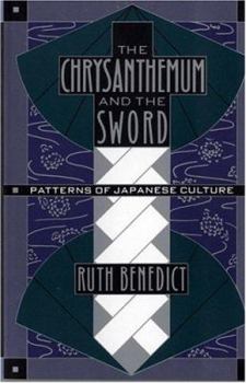 Paperback The Chrysanthemum and the Sword: Patterns of Japanese Culture Book
