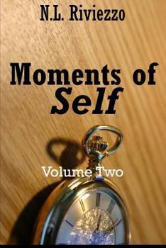 Moments of Self: Volume Two - Book  of the Moments of Self