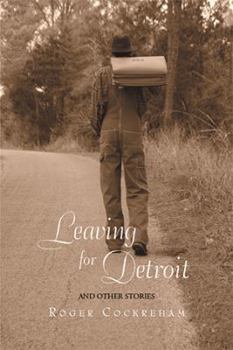 Paperback Leaving for Detroit: And Other Stories Book