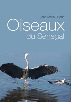 Paperback Oiseaux Du Senegal Book
