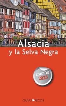 Paperback Alsacia y la Selva Negra [Spanish] Book