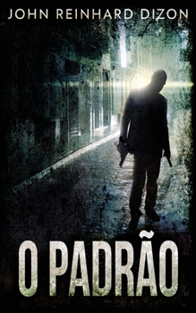 Paperback O Padr?o [Portuguese] Book