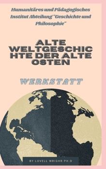 Paperback Alte Weltgeschichte der alte Osten [German] Book