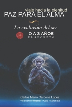 Paz Para el Alma: Viaje hacia la planitud del SER