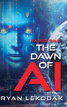 Hardcover The Dawn of AI Book