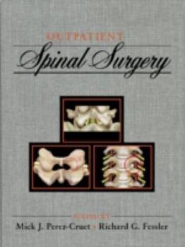 Hardcover Outpatient Spinal Surgery Book