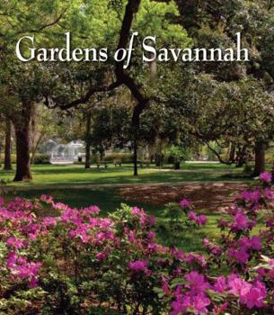 Hardcover Gardens of Savannah Book