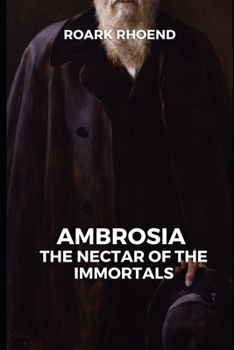 Paperback Ambrosia: The Nectar of the Immortals Book