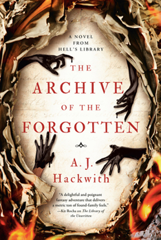 The Archive of the Forgotten - Book #2 of the Hell's Library