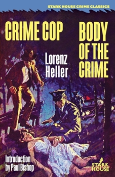 Paperback Crime Cop / Body of the Crime Book