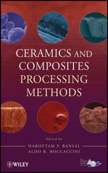 Hardcover Ceramics and Composites Processing Methods Book