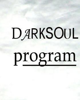 Paperback The Darksoul Program Book