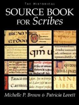Hardcover The Historical Sourcebook for Scribes Book