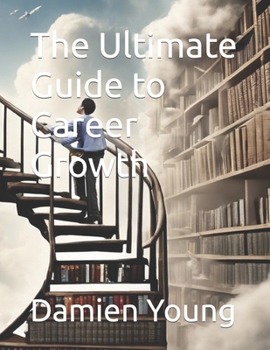 Paperback The Ultimate Guide to Career Growth Book