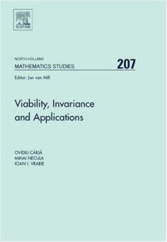 Hardcover Viability, Invariance and Applications: Volume 207 Book
