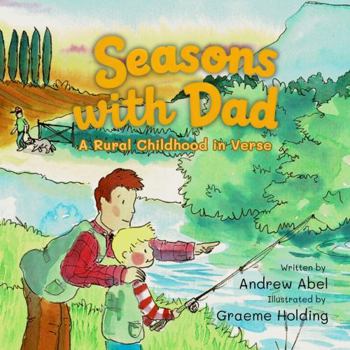 Paperback Seasons with Dad: A Rural Childhood in Verse Book