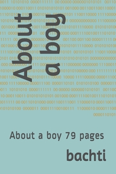 About a boy: About a boy 79 pages