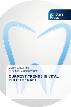 Paperback Current Trends in Vital Pulp Therapy Book