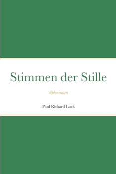 Paperback Stimmen der Stille: Aphorismen [German] Book