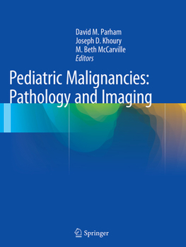 Paperback Pediatric Malignancies: Pathology and Imaging Book