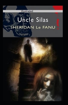 Paperback Uncle Silas Illustrated Book