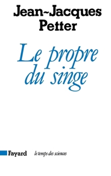 Paperback Le Propre du singe [French] Book