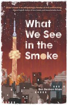 Paperback What We See in the Smoke Book