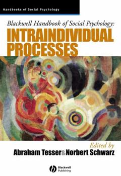 Paperback Blackwell Handbook of Social Psychology: Intraindividual Processes Book