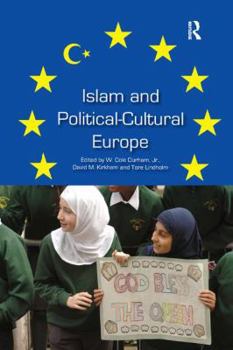 Paperback Islam and Political-Cultural Europe Book