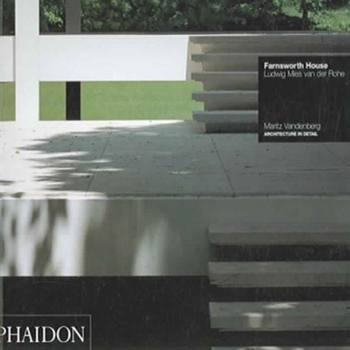 Paperback Farnsworth House: Ludwig Mies Van Der Rohe Book