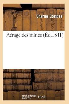 Paperback Aérage Des Mines [French] Book