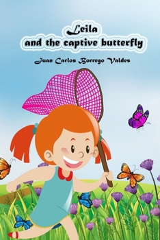 Paperback Leila and the captive butterfly Book