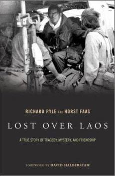 Hardcover Lost Over Laos: A True Story of Tragedy, Mystery, and Friendship Book