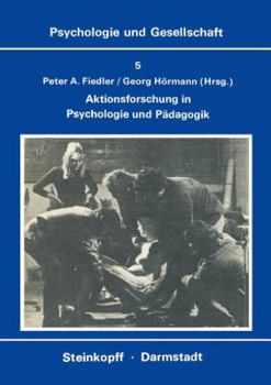 Paperback Aktionsforschung in Psychologie Und Pädagogik [German] Book