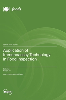 Hardcover Application of Immunoassay Technology in Food Inspection Book