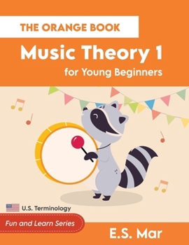 Paperback Music Theory 1 for Young Beginners: The Orange Book (U.S. Terminology) Book