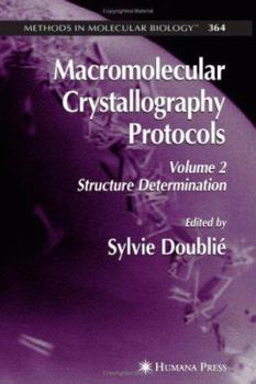 Hardcover Macromolecular Crystallography Protocols, Volume 2: Structure Determination Book