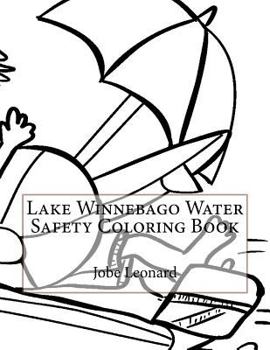 Paperback Lake Winnebago Water Safety Coloring Book