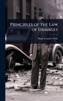 Hardcover Principles of the Law of Damages Book
