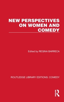 Hardcover New Perspectives on Women and Comedy Book