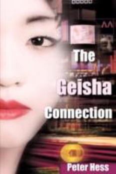 Paperback The Geisha Connection Book