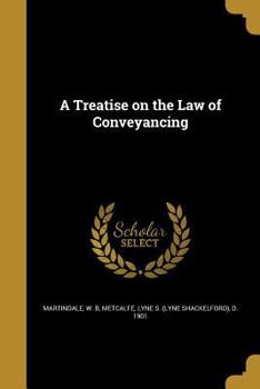 Paperback A Treatise on the Law of Conveyancing Book