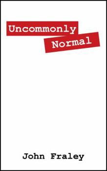 Paperback Uncommonly Normal Book