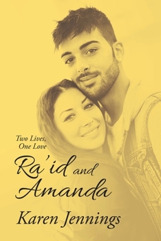 Paperback Ra'Id and Amanda: Two Lives, One Love Book