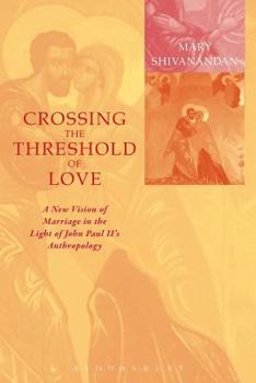 Paperback Crossing the Threshold of Love Book