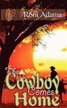 Paperback The Cowboy Comes Home Book