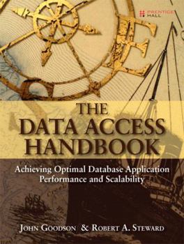 Paperback The Data Access Handbook: Achieving Optimal Database Application Performance and Scalability Book
