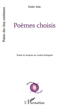 Poèmes choisis (Poètes Des Cinq Continents) (French Edition)