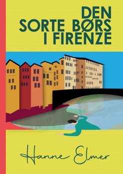 Paperback Den sorte børs i Firenze [Danish] Book